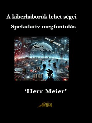 cover image of A kiberháborúk lehetőségei